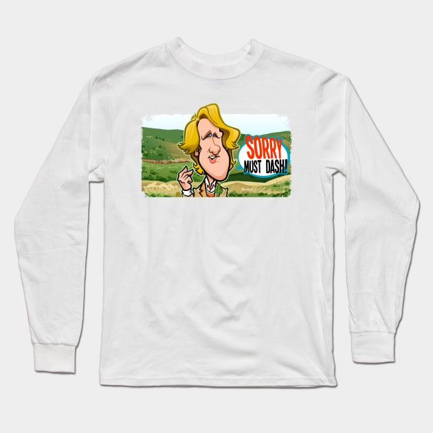 Sorry Must Dash Long Sleeve T-Shirt by binarygod